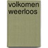 Volkomen weerloos