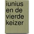 Iunius en de vierde keizer