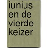 Iunius en de vierde keizer by Velde