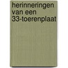 Herinneringen van een 33-toerenplaat door Gaston Claes