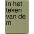 In het teken van de m