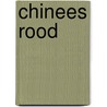 Chinees rood door Robin