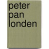Peter Pan Londen by Regis Loisel