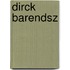 Dirck barendsz