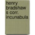 Henry bradshaw s corr. incunabula