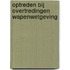 Optreden bij overtredingen wapenwetgeving