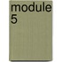 module 5