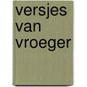 Versjes van vroeger by Rie Cramer