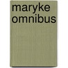 Maryke omnibus door Marxveldt