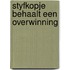 Styfkopje behaalt een overwinning