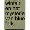 Winfair en het mysterie van blue falls door Franklin