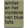 Winfair en het mysterie van blue falls door Franklin