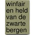 Winfair en held van de zwarte bergen