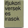 Ifjukori versek es irasok door V. Segesvary
