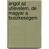 Angol az utlevelem, de magyar a buszkesegem door L. Szabo