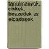 Tanulmanyok, cikkek, beszedek es eloadasok