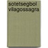 Sotetsegbol vilagossagra