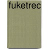 Fuketrec by K. Ladik