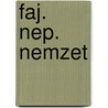 faj. Nep. Nemzet by G. Bartok