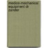 Medico-mechanical equipment dr zander