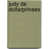 Judy de dollarprinses door Ferretti