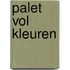 Palet vol kleuren