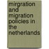 Mirgration and migration policies in The Netherlands