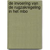 De invoering van de rugzakregeling in het MBO door T. Tudjman