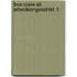 Financiele sit. arbeidsongeschikt. 1