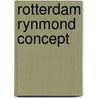 Rotterdam rynmond concept by Vrenssen