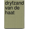 Dryfzand van de haat door Susan Howatch