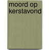 Moord op kerstavond