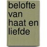 Belofte van haat en liefde door Devereaux