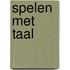Spelen met taal
