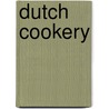 Dutch cookery door Moonen