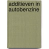 Additieven in autobenzine door Onbekend