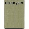 Oliepryzen door Onbekend