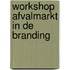 Workshop afvalmarkt in de branding