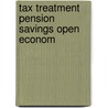 Tax treatment pension savings open econom door Broer