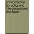 Environmental tax policy and intergenerational distribution