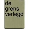 De grens verlegd door Onbekend