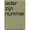 Ieder zijn nummer door Y.L. Bender