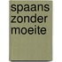 Spaans zonder moeite