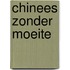 Chinees zonder moeite