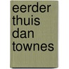 Eerder thuis dan Townes door P.F. Thomese