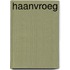 Haanvroeg