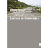Santiago de Compostela by Jr John Witte