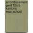 Arrondissement gent 12n 5 kantons waarschoot