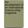 The development of an international science shop magazine door N. Steinhaus