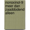 Nonoxinol-9 meer dan zaaddodend alleen by Sikkenk